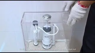 HOW TO CHANGE HTD TOP FIXED PUSH BUTTON IN A TOILET CISTERN