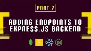Build a MERN Job Board Part 7 - Adding Endpoints to Express.js Backend