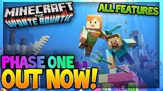 Minecraft - UPDATE AQUATIC OUT NOW! ALL FEATURES OF PHASE ONE! | Minecraft New Update