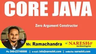 Core Java Tutorial | Zero Argument Constructor | Mr. Ramachandra