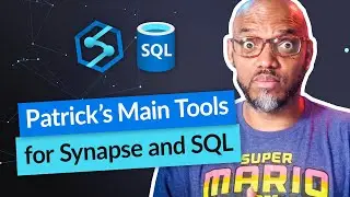 What are the main tools for Azure Synapse and SQL???