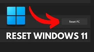 🔁 How to Reset Windows 11 to Factory Settings (Tutorial)