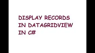 Display data in Data Gridview in C#