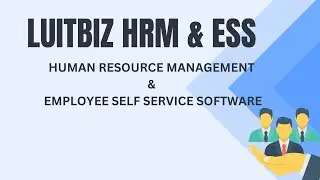 LuitBiz HRM & ESS - Human Resource Management & Employee Self Service Software