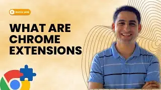 What are Chrome Extensions?