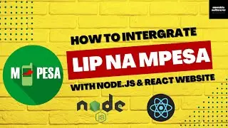 Intergrating Lipa na Mpesa in a React and Node.js Web Application