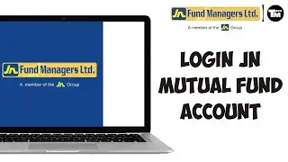 How to Login JN Mutual Fund Account