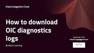 How to download OIC diagnostic log file