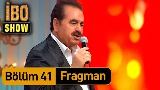 İbo Show - 41. Bölüm Fragman