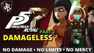 Can you beat Persona 5 Royal Without Taking Damage? | Part 2