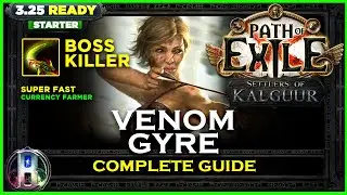 [PoE 3.25] LEAGUE STARTER - VENOM GYRE DEADEYE - PATH OF EXILE SETTLERS OF KALGUUR - POE BUILDS