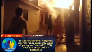 Kondisi Kebakaran di balikpapan dini hari