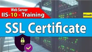 IIS-10 Web Server | SSL Certificate ? How to Apply  step by step configuration in Hindi.