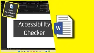 How to Keep running Accessibility Checker in MS Word? Find Accessibility Checker in word 