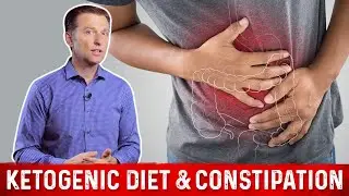 Keto Constipation – Dr. Berg Explains Constipation on Keto Diet