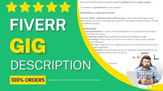 How To Write Fiverr Gig Description (AMAZING) 100% CHANCES OF ORDERS