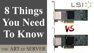 8 Things you need to know about the LSI 9200-8E vs 9207-8E