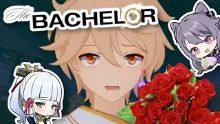 GENSHIN IMPACT: THE BACHELOR?! 🌹