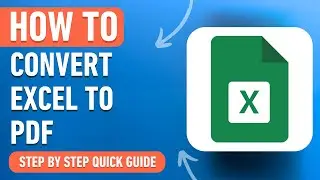 How to Convert Excel to PDF [2024] Easy Tutorial