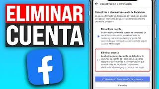Cómo ELIMINAR o DESACTIVAR cuenta de FACEBOOK en 2024