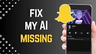 ✅ How to Fix My AI Not Showing on Snapchat | 📲 Fix My AI Missing