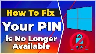 FIXED Your PIN is No Longer Available on Windows 11/10❗(2024) (Tutorial)✅