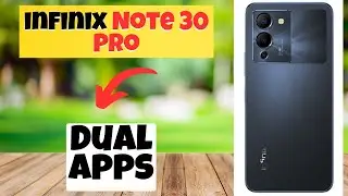 Dual Apps infinix Note 30 Pro || How to use dual apps || Dual apps settings || How to set dual apps