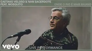 Onde O Rio É Mais Baiano (Live Performance) | Vevo