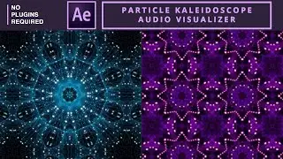 Particle Kaleidoscope Audio Visualizer in After Effects | No Plugins Required