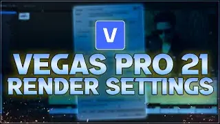 VEGAS Pro 21: Best Render Settings For YouTube 1080p - Tutorial #590