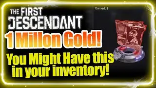The First Descendant Untapped Credits / Gold  in your Inventory?  Loot Box Bundle