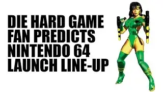 Die Hard Game Fan Predicts Nintendo 64 Launch (Retro Rumors #14)