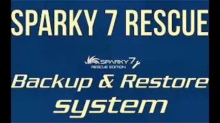 Sparky 7 Rescue Backup & Restore system [Резервное Восстановление OS Linux]