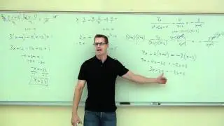 Intermediate Algebra Lecture 7.5: Solving Rational Equations (Equations with Rational Expressions)