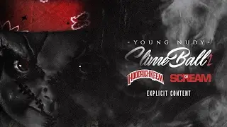 Young Nudy - EA Feat. 21 Savage (Slimeball 2)