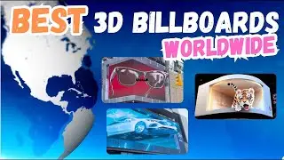⭐️ BEST 3D Billboard Worldwide 🌍 [4K Video]