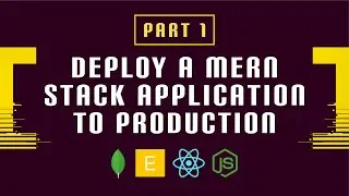 Build a MERN Job Board Part 1 - Deploy a MERN Stack Application to Production on Code Capsules