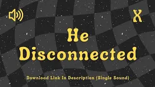 He Disconnected - Sound Effect No Copyright