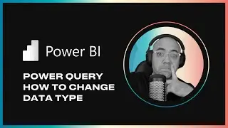 How do you change data type on Power Query