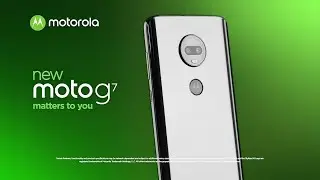 Motorola G7 Official Trailer Commercial | New Moto g7