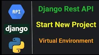 Django Rest Framework API #1/ Start a Django REST API Project.