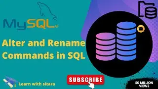 Lecture 17|| Alter and Rename(DDL) commands with implementation ||DBMS || Sitara Rafaqat