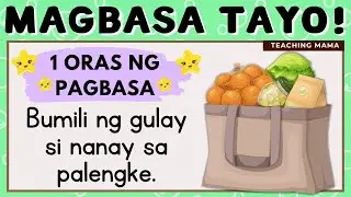 MAGBASA TAYO! | PAGSASANAY SA PAGBASA NG TAGALOG | 1 ORAS NA PAGBASA | TEACHING MAMA