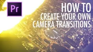 Camera Whip Pan Transitions WITH a Twist - It's easy.