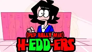 H-EDD-ERS (Pep Rally Mix) | (Challeng-EDD But Veronica & J.D Sing It)  Heathers FNF Cover 🎶