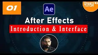 After Effects Class - 01,Introduction & Interface