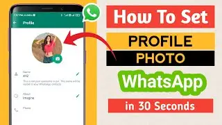 How to add whtsapp profile photo | Add or Change whtsapp profile photo