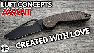 Luft Concepts Avant Prototype Folding Knife - Overview and Review