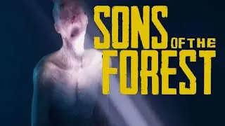 Релиз Sons of the forest  [1440]