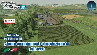 FS 22 Serie La Famiglia Alcuni cambiamenti e produzione di Tabacco